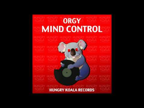 Orgy - Mind Control (Original Mix)