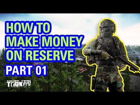 How to Make Money on Reserve | Loot and Key Guide | Escape From Tarkov | V-Play | 12.8 | Part 1