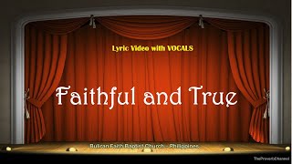 Download lagu Faithful and True - (Church Choir) Video Lyrics with Vocals mp3