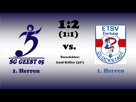 Highlights SG Geest 05 vs. ETSV Fortuna Glückstadt - 22.05.2016