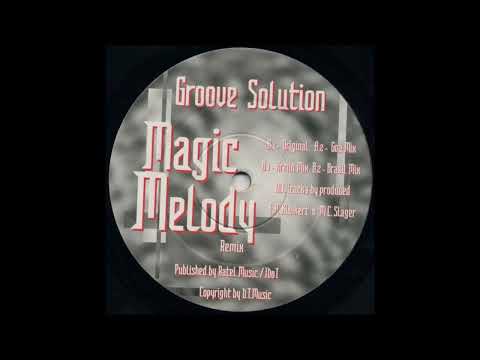 Groove Solution - Magic Melody (Armin Mix) -1996-