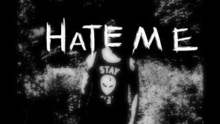 HATE ME Music Video