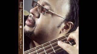 Your Love Is - Fred Hammond