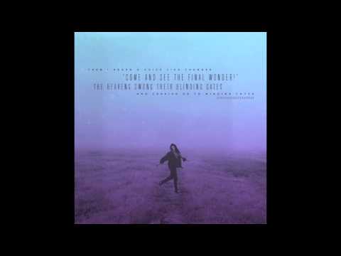 Aural Method - Then I heard a voice like thunder, "Come and see the final wonder"