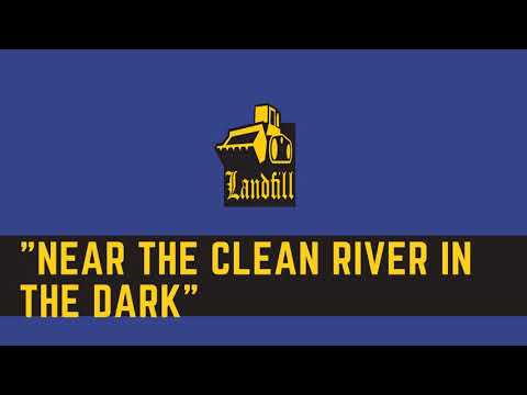 Video thumbnail for ​near the clean river in the dark