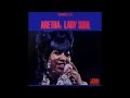 Aretha Franklin - Come Back Baby