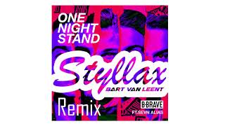 B - Brave - One Night Stand Ft. Sevn Alias (Styllax Hardstyle Remix)