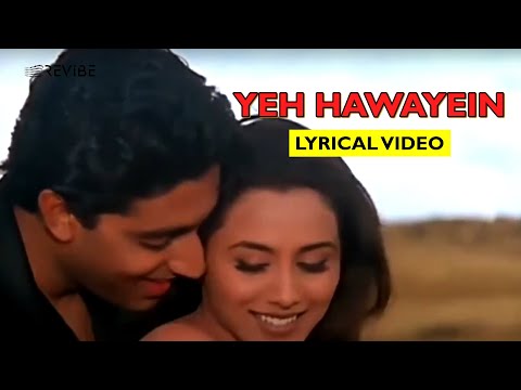 Yeh Hawaain (Lyric Video) | Alka Yagnik, Shaan | Abhishek Bachchan, Rani | Bas Itna Sa Khwaab Hai