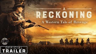 A RECKONING | Western Movie Trailer