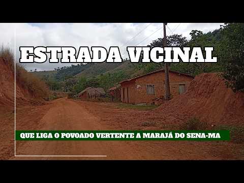 Estrada vicinal que liga o Balneário do povoado Vertente a cidade de Marajá do Sena-MA