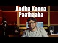 Andha Kanna paathaaka | Anirudh | Yuvan Shankar raja | Sharon | Sravan