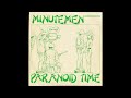 MINUTEMEN Paranoid Time 1980 Full Album 10