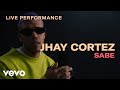 Jhay Cortez - "Sabe" Live Performance | Vevo Jhay Cortez - "Sabe" Live Performance | Vevo