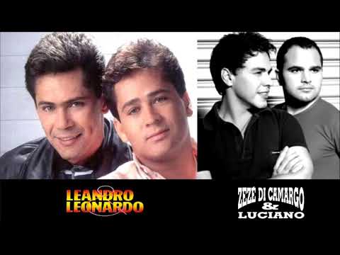 Zeze di Camargo E Luciano e Leandro Leonardo Grandes Sucessos