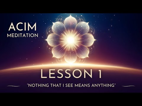 Unlock the Secret to True Freedom: Release Meaning #ACIM Lesson 1