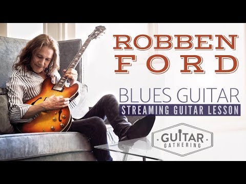 Blues Guitar with Robben Ford