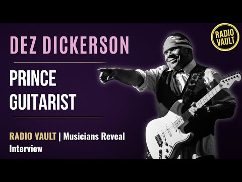 Dez Dickerson (2004) Prince | Musicians Reveal Radio Vault