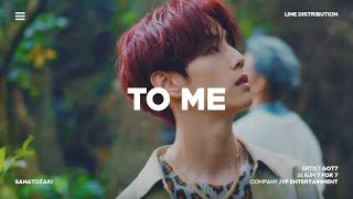 GOT7 (갓세븐) - To Me (내게) | Line Distribution