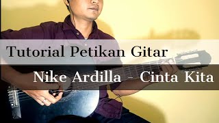 Download lagu Tutorial Petikan Gitar NIKE ARDILLA - CINTA KITA mp3