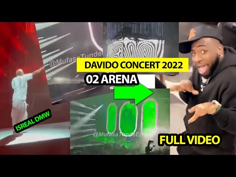 Full Highlight of Davido's O2 Arena Concert 2022 (FULL VIDEO)