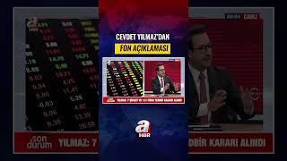 Cevdet Yılmaz'dan Fon Sürecine İlişkin Açıklama: Cumhurbaşkanımız Konuya Çok Has