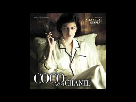 Coco Avant Chanel Score - 02 - Chez Chanel - Alexandre Desplat