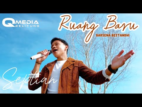 Ruang Baru (From \My Annoying Brother\) Barsena Bestandhi | Cover By : Septian