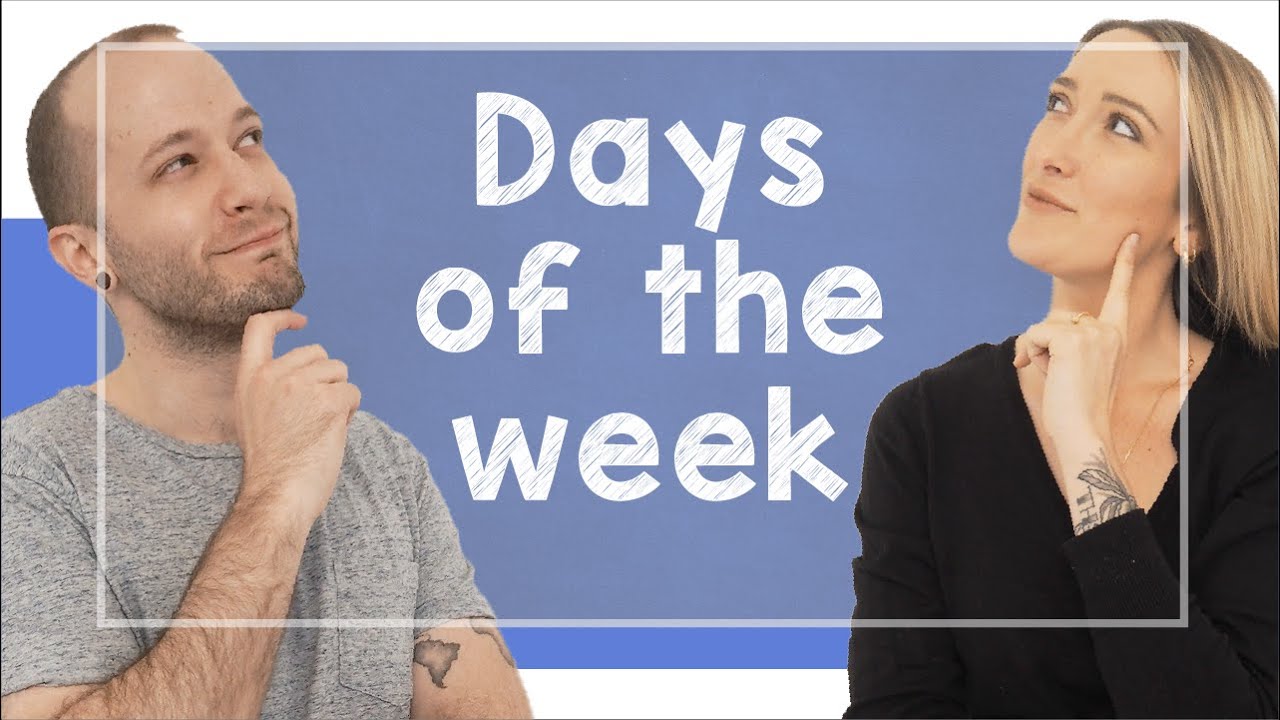 Days of the week in English - A1 [with Brian and Emily]