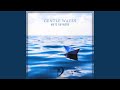 Gentle Waves