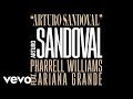 Arturo Sandoval - Arturo Sandoval, Pharrell Williams ft Ariana Grande (Official Audio)