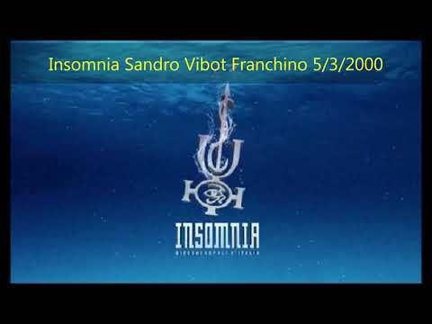 Insomnia Sandro Vibot Franchino 5 3 2000