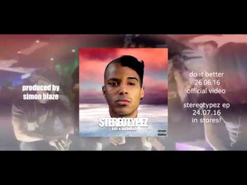 XAY x DARNÉLL - Do it better prod.by Simon Blaze ( Video Teaser )