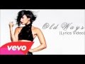 Demi Lovato Old Ways Lyrics Video