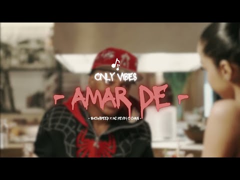 IShowSpeed x MC Kevin O Chris - Amar de (Letra - lyrics )