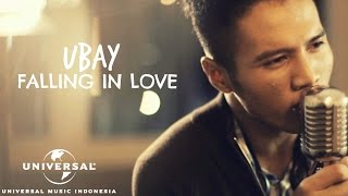 Download lagu Ubay - Falling In Love mp3