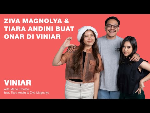 ZIVA MAGNOLYA & TIARA ANDINI BUAT ONAR DI VINIAR | #VINIAR hosted by Marlo feat. Ziva & Tiara Part 1