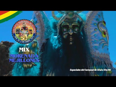 Mix Morenada Mejillones - Especiales del Carnaval de Oruro (Vol.10)