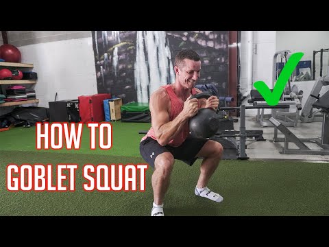 How To PROPERLY Goblet Squat With Proper Form