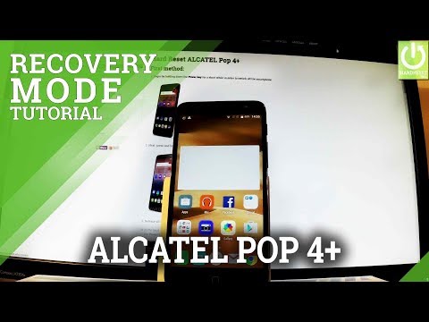 How to Enter Recovery Mode in ALCATEL Pop 4+ - Recovery Tutorial