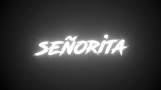 Senorita black screen status 🖤  English song st