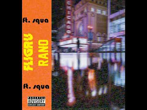 REUPLOAD Fligru - Rano ft.squa (prod.Chuki B)