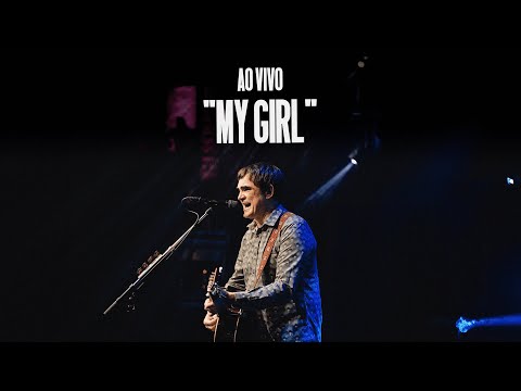 Samuel Rosa - My Girl (AO VIVO)