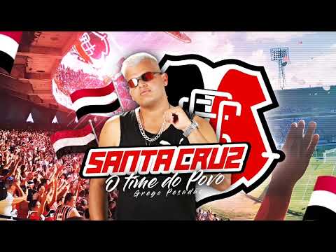 SANTA CRUZ O TIME DO POVO - GREGO PESADÃO - BISCOITO NO BEAT #funkbrasil #torcida #nordeste