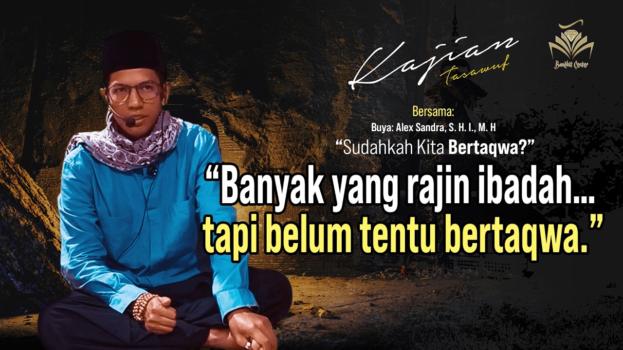 Banyak yang rajin ibadah… tapi belum tentu bertaqwa.