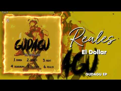 El Dollar - Reales | GUDAGU EP
