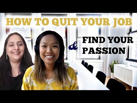 如何辭去工作，找到自己的激情？ (How to Quit Your Job and Find Your Passion)
