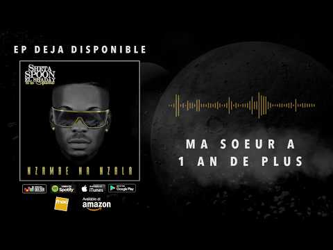 SHETA SPOON - 1 AN DE PLUS (AUDIO OFFICIEL)