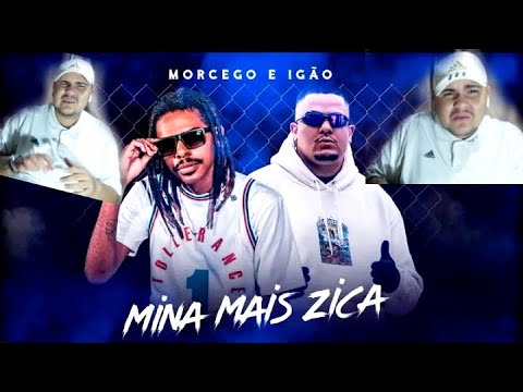 REACT MINA MAIS ZICA 💥 - MORCEGO FT. IGÃO
