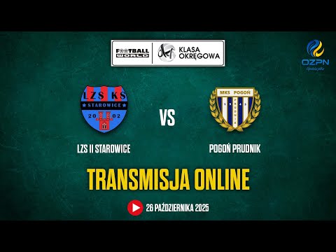 LZS II Starowice - Pogoń Prudnik. Transmisja meczu