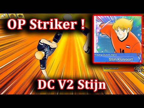 Captain Tsubasa Dream Team || Test Of DC V2 Stijn Kluivoort || OP Striker !